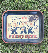 Vintage Fehr's Beer Tray 13” By 10” As Is picture