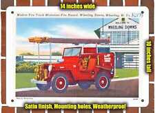 METAL SIGN - West Virginia Postcard - Modern Fire Truck Minimizes Fire Hazard, picture