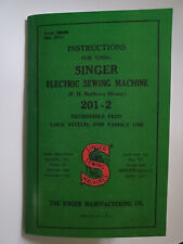 Singer 201-2 Manual Instruction Sewing Machine Reprint (Model 201) picture