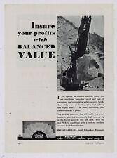 1934 Bucyrus Erie Ad: Insure Your Profits with Balanced Value  BE Excavator Pic picture