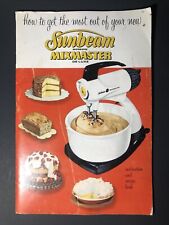 Vtg. 1957 Sunbeam Automatic Mixmaster Deluxe Instructions Recipes Baking Tips picture