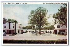 The Fountain Court Hotel And Cars Hot Springs National Park Arkansas AR Postcard picture
