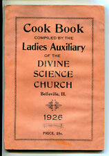 1926 Divine Science Church Cook Book, Ladies Auxiliary, Belleville, IL picture