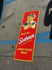 Sunbeam Vintage Bread Metal Sign rare Unsure Of Date classic roughly 42” X 13 picture