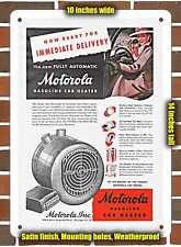 Metal Sign - 1948 Motorola Gasoline Car Heater- 10x14 inches picture