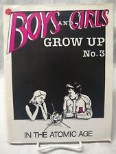 Boys and Girls Grow Up #3  In the Atomic Age Vintage 1983 Comic Tom Campagnoli picture