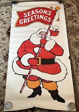 Vintage 72x36 Santa Seasons Greetings Store Poster by Philipp Sales Inc. Rare picture