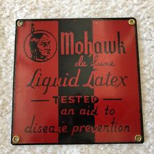 VINTAGE ''MOHAWK'' DE LUXE LIQUID LATEX    PORCELAIN SIGN picture
