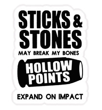 STICK AND STONES HOLLOW POINT Die-cut STICKER 3.5 X 4.5 picture