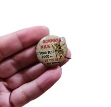 Rusted Vintage Bowman Milk Advertising Premium Pin Back Button picture