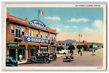 Tijuana Baja California Mexico Postcard 2nd Street America Hotel 1940 picture
