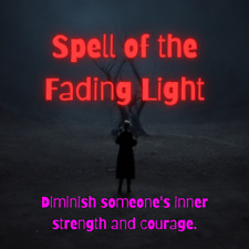 Spell of the Fading Light - Powerful Black Magic Hex to Diminish Inner Strength picture