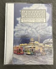 Denver’s Street Railways Volume I by Don Robertson, Morris Cafky & E. J. Haley picture