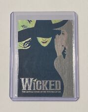 Wicked Platinum Plated Limited Artist Signed “Broadway Classic” Trading Card 1/1 picture