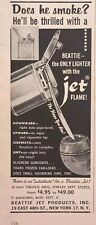 Beattie Jet Flame Lighter Pipe Downward Flame Vintage Print Ad 1957 picture