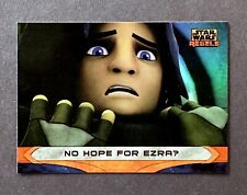 2015 Topps Star Wars Rebels NO HOPE FOR EZRA #69 Rainbow Foil picture