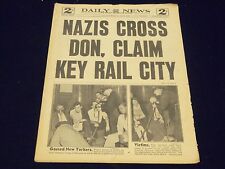 1942 JULY 8 NEW YORK DAILY NEWS - NAZIS CROSS DON, CLAIM KEY RAIL CITY - NP 1917 picture