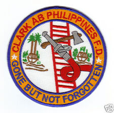 CLARK AIR BASE PHILIPPIINES FIRE DEPARTMENT PATCH, GONE BUT NOT FORGOTTEN      Y picture