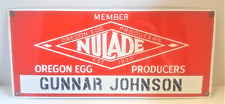 Vtg Oregon Egg Producer Metal Porcelain Sign NULADE Member 16x7 GUNNAR JOHNSON picture