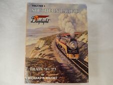 Southern Pacific Daylight: Train 98-99 by Richard K. Wright, 1986, SIGNED, VG+ picture