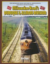 Milwaukee Road's  DUBUQUE & ILLINOIS Division -- (BRAND NEW BOOK) picture