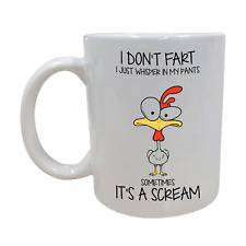 Funny Chicken I Don't Fart I Just Whisper In My Pants 11 OZ  Coffee Mug picture