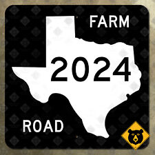 Texas Farm to Market Road 2024 highway sign Bronson Hemphill 16x16 picture