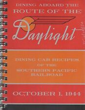 DINING Aboard the DAYLIGHT, Recipes of SOUTHERN PACIFIC - (BRAND NEW BOOK) picture