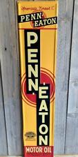 Antique Vintage Old Style Penn Eaton Gas Oil Vertical Metal Sign 48