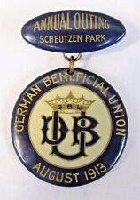 1913 GERMAN BENEFICIAL UNION Outing SCHEUTZEN PARK Pittsburgh pinback button + picture