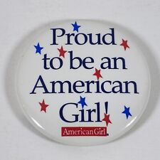 2002 Pleasant Co Proud To Be An American Girl Promo Button American Girl Doll picture
