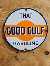VINTAGE GOOD GULF PORCELAIN SIGN GASOLINE GAS PUMP PLATE MOTOR OIL TEXAS SIGN picture