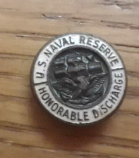 Older U.S. Naval Reserves Honorable Discharge buttonhole pin  picture