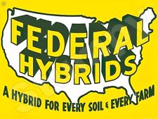 Federal Hybrids Metal Sign 9