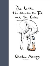 Charlie Mackesy The Laddie, the Mowdie, the Tod and the Cuddie (Hardback) picture