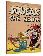Squeak the Mouse HARDCOVER– 2022 by Massimo Mattioli picture