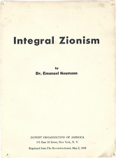 Integral Zionism by Dr. Emanuel Neumann ZOA ZIONIST ORGANIZATION OF AMERICA 1958 picture