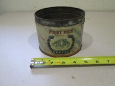 Antique First Pick Coffee Tin Can Carroll-Brough & Robinson, Oklahoma City picture