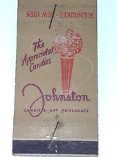 Vtg Matchbook Cover Johnston Candies And Chocolate Milwaukee New York picture
