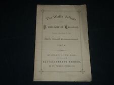 1874 THE WELLS COLLEGE PROGRAMME OF EXERCISES 6TH ANNUAL COMMENCEMENT - J 4492 picture