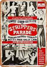 1956 Strippers Parade - Metal Sign - Vintage Look Reproduction- Fast  picture