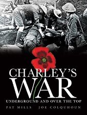Charley's War (Vol. 6): Underground and Over the Top by Mills, Pat picture