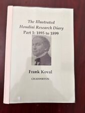 THE ILLUSTRATED HOUDINI RESEARCH DIARY, PART 1 -FRANK KOVAL picture