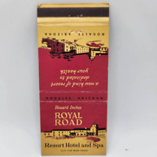 Vintage Matchcover Howard Inches Royal Road Resort Hotel and Spa Nogales Arizona picture