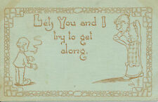 LETS YOU AND I TRY TO GET ALONG - A/S 1913 comic postcard picture