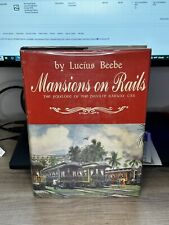 Mansions on Rails Folklore Of The Private Railway Car by Lucius Beebe picture