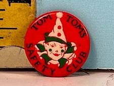Vintage Tom Tom's Safety Club London Guarantee & Acc Ins Newark, NJ Pinback. picture