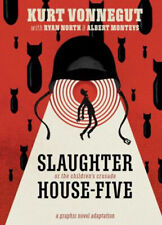 Slaughterhouse-Five: The Graphic Novel Hardcover Kurt, North, Rya picture