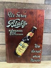 Vintage 1947 Blatz Beer Wooden Wall Sign “We Serve Blatz Milwaukee Beer” picture