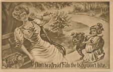 Don't Be Afraid Fido The Lady Won't Bite - 1910 picture